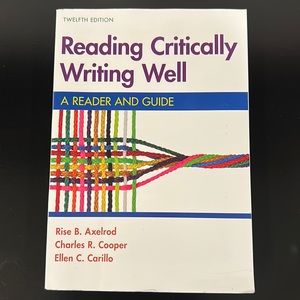 Paperback textbook: Reading Critically Writing Well (12th addition) Axelrod 📕📗